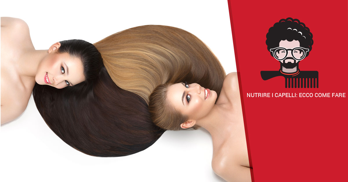 Nutrire I Capelli Ecco Come Fare Dimmelo Con Un Taglio